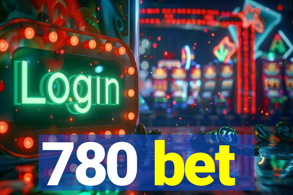 780 bet
